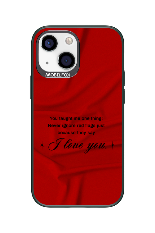 Never Ignore 2.0 - Apple iPhone 13 Mini