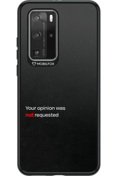 Not Requested - Huawei P40 Pro