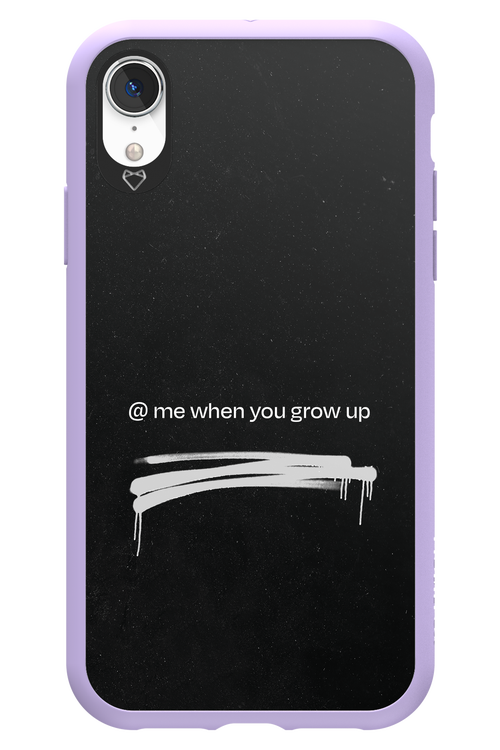 Me when.. 2.0 - Apple iPhone XR