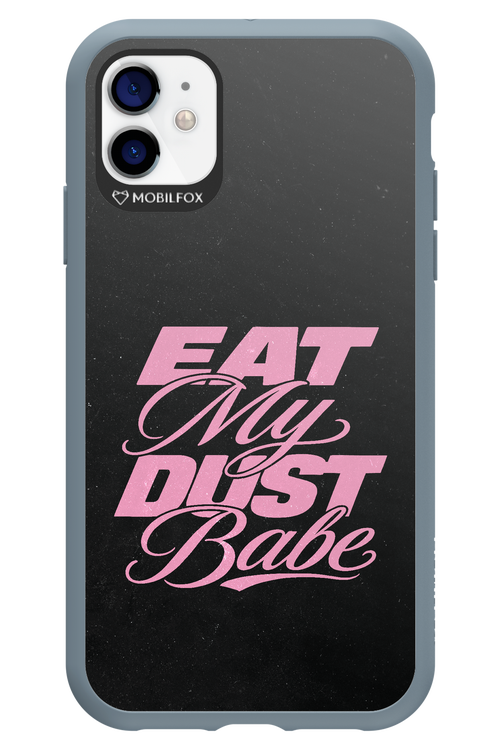 Eat My Dust 2.0 - Apple iPhone 11