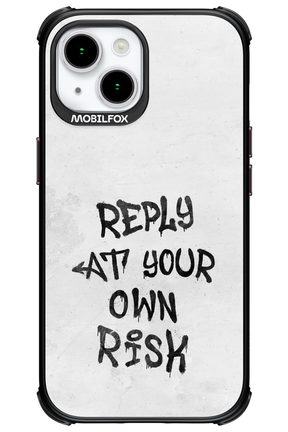At Your Own Risk - Apple iPhone 15