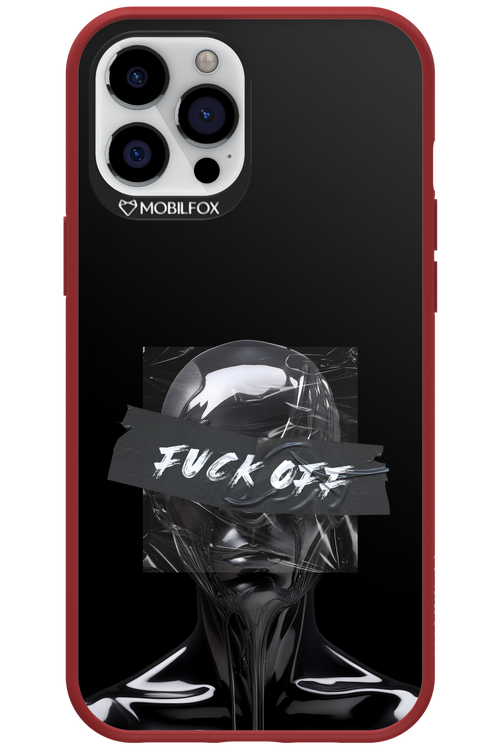 Fuck OFF - Apple iPhone 12 Pro Max