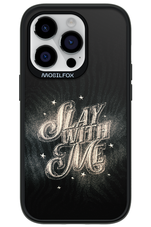 Slay with Me - Apple iPhone 14 Pro