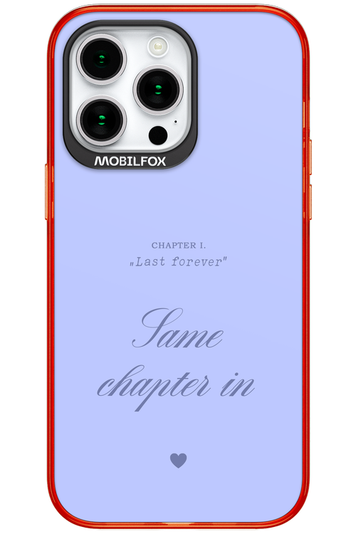 Chapter Last Forever 2.0 - Apple iPhone 15 Pro Max
