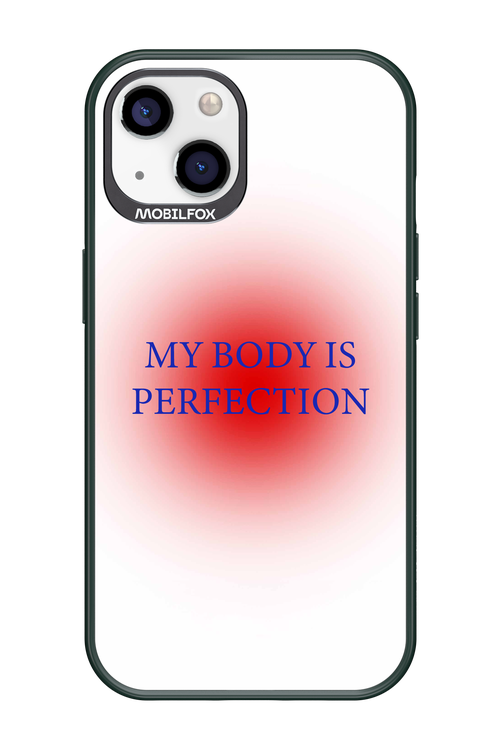 My body is perfection - Apple iPhone 13