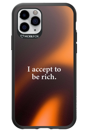 I accept to be rich - Apple iPhone 11 Pro
