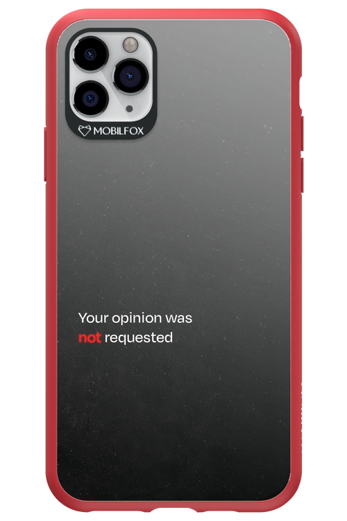 Not Requested 2.0 - Apple iPhone 11 Pro Max