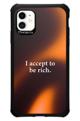 I accept to be rich - Apple iPhone 11