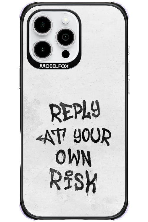 At Your Own Risk 2.0 - Apple iPhone 16 Pro Max