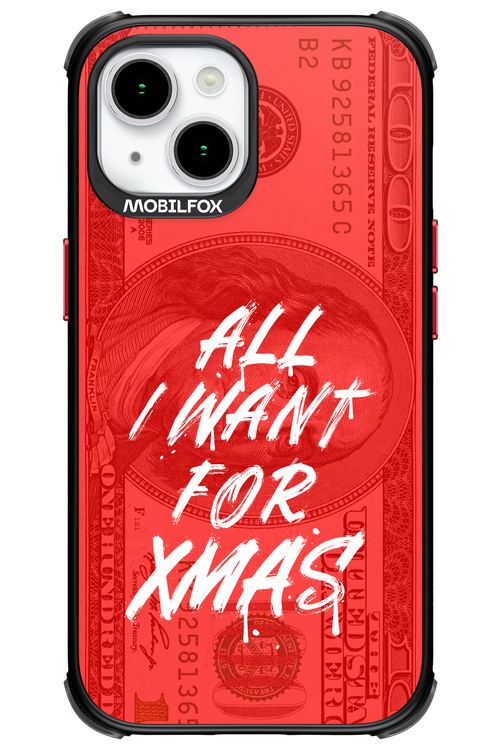 ALL I WANT FOR XMAS - Apple iPhone 15