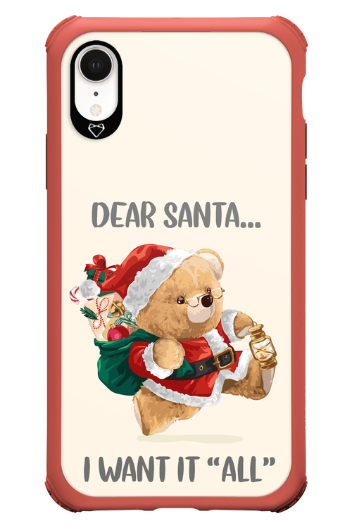 Dear Santa i want it all - Apple iPhone XR