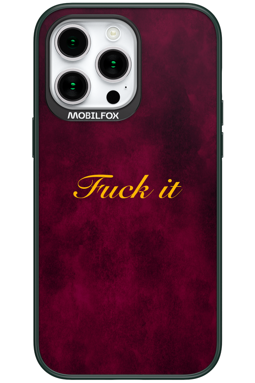 Fuck Itt - Apple iPhone 15 Pro Max