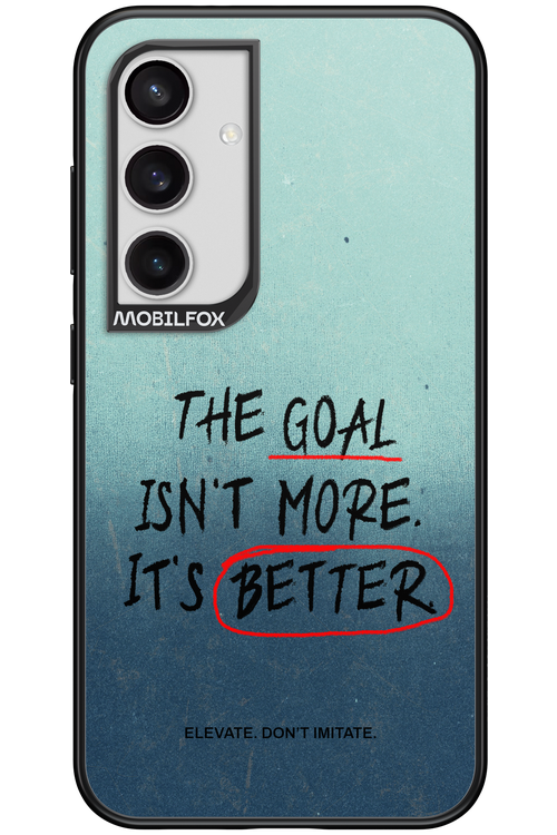 The Goal 2.0 - Samsung Galaxy S24