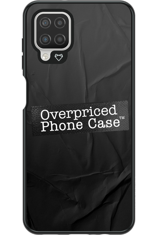 Overpriced Phone Case 2.0 - Samsung Galaxy A12