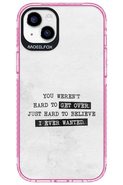 Hard to Believe - Apple iPhone 14 Plus