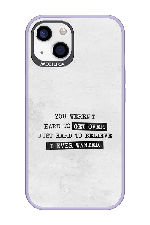 Hard to Believe - Apple iPhone 13