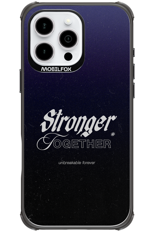 Stronger Together - Apple iPhone 16 Pro Max