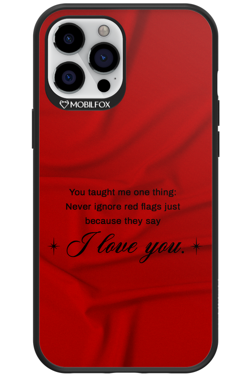 Never Ignore 2.0 - Apple iPhone 12 Pro Max