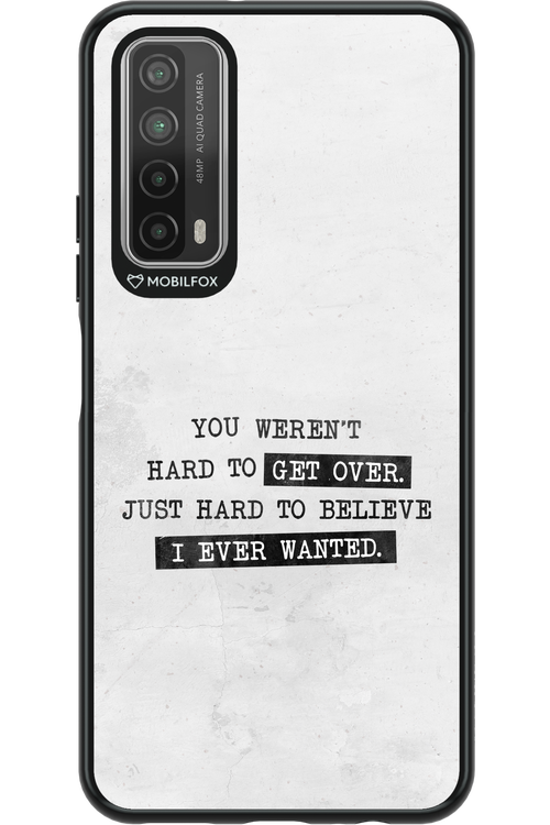 Hard to Believe 2.0 - Huawei P Smart 2021