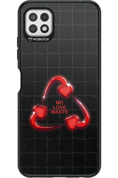 No Love Waste 2.0 - Samsung Galaxy A22 5G