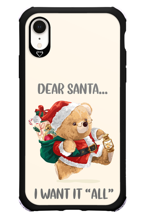 Dear Santa i want it all - Apple iPhone XR