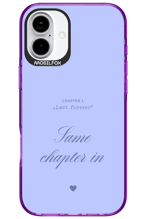 Chapter Last Forever 2.0 - Apple iPhone 16 Plus