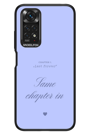 Chapter Last Forever - Xiaomi Redmi Note 11/11S 4G