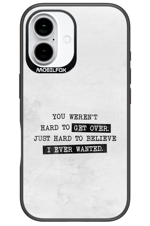 Hard to Believe - Apple iPhone 16