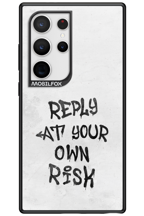 At Your Own Risk - Samsung Galaxy S24 Ultra