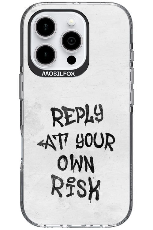 At Your Own Risk - Apple iPhone 16 Pro