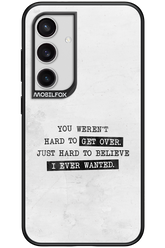 Hard to Believe - Samsung Galaxy S24