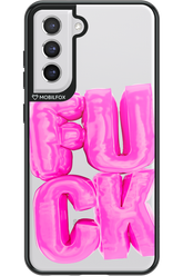 F*ck Transparent - Samsung Galaxy S21 FE