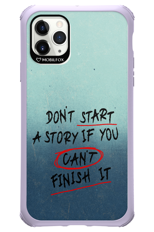 Don't Start 2.0 - Apple iPhone 11 Pro Max