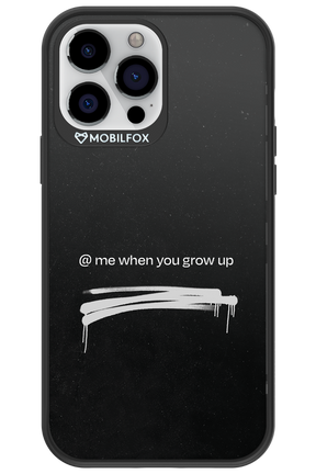 Me when.. - Apple iPhone 13 Pro Max