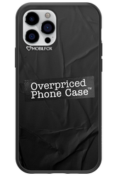 Overpriced Phone Case 2.0 - Apple iPhone 12 Pro