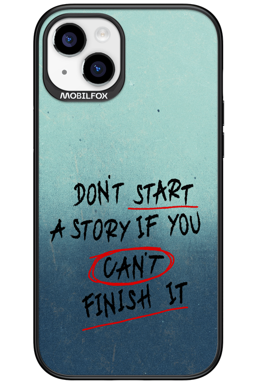 Don't Start 2.0 - Apple iPhone 15 Plus