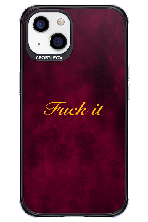 Fuck Itt - Apple iPhone 13