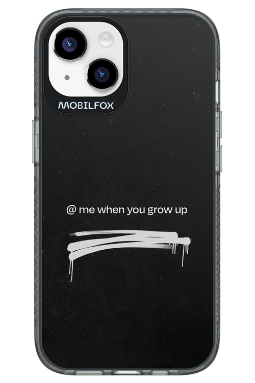 Me when.. 2.0 - Apple iPhone 14