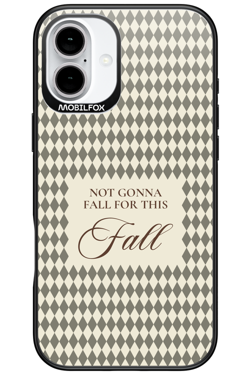 Not Gonna Fall 2.0 - Apple iPhone 16 Plus