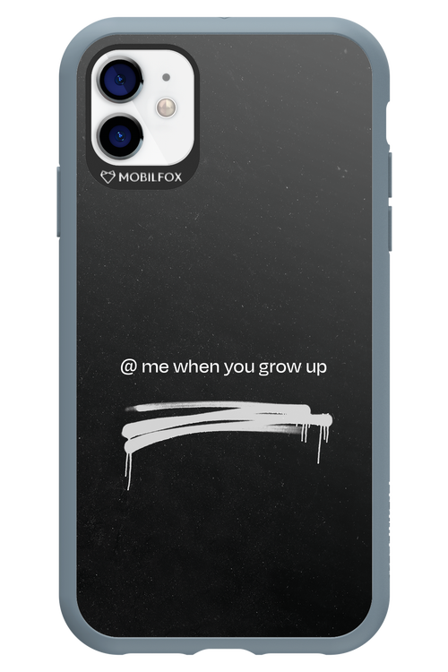 Me when.. - Apple iPhone 11