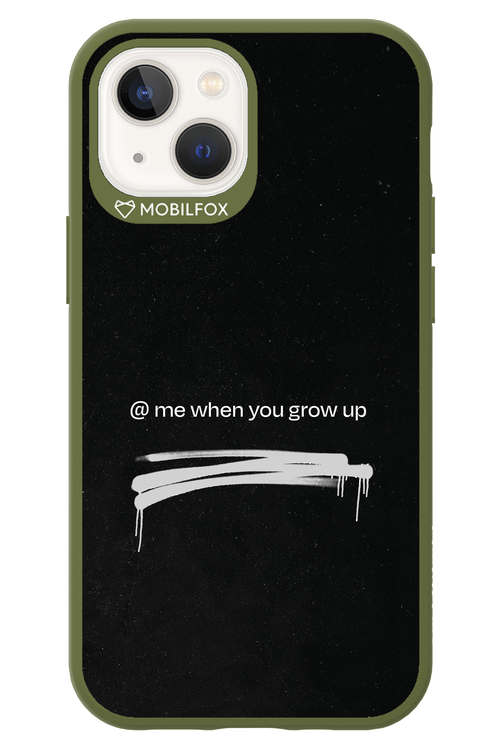 Me when.. 2.0 - Apple iPhone 13 Mini