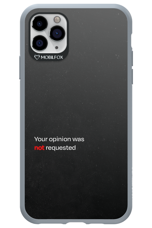 Not Requested 2.0 - Apple iPhone 11 Pro Max