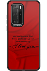 Never Ignore - Huawei P40 Pro