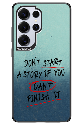 Don't Start 2.0 - Samsung S25 Ultra