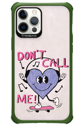 Don't Call Me! - Apple iPhone 12 Pro Max