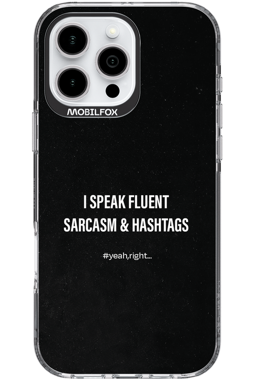 Sarcasm - Apple iPhone 16 Pro Max
