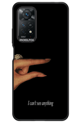 I can't see anything 2.0 - Xiaomi Redmi Note 11Pro 4G/5G