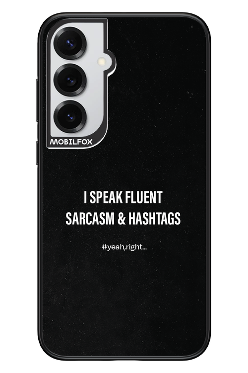 Sarcasm 2.0 - Samsung S25+