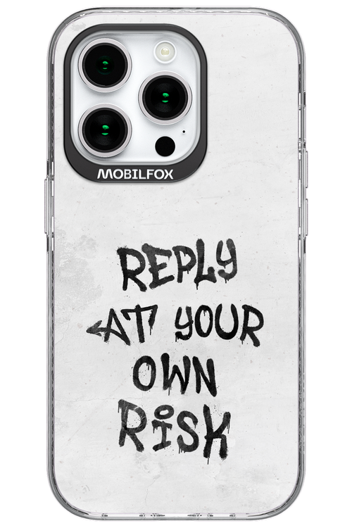 At Your Own Risk 2.0 - Apple iPhone 15 Pro