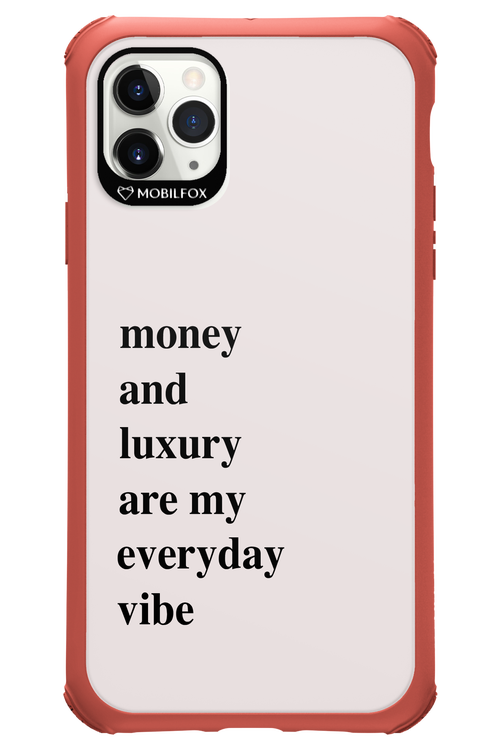 Money and luxury everyday - Apple iPhone 11 Pro Max